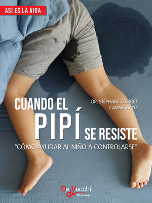 Cuando el pipí se resiste - Audiobook